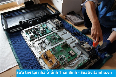 Dịch vụ sửa chữa tivi tại nhà Thái Bình - Sửa chữa tivi LED LCD ở Thái Bình giá rẻ uy tín