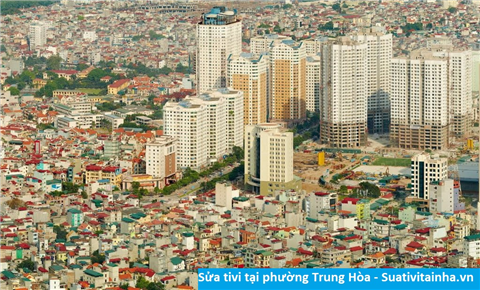 Sửa tivi tại Trung Hoà - Địa chỉ sửa tivi tại nhà ở Phường Trung Hoà