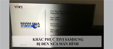 Tivi Bị Tối Đen Một Nửa Màn Hình