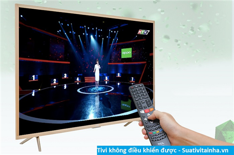 Tivi không điều khiển được