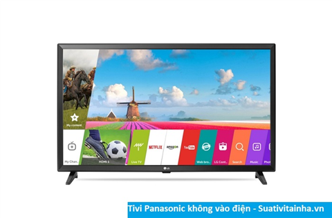 Cách sửa tivi Panasonic không vào điện