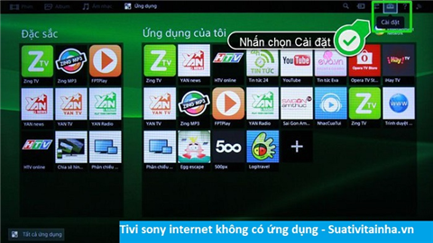 Tivi sony không có ứng dụng