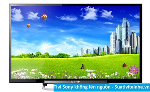 Tivi Sony không lên nguồn