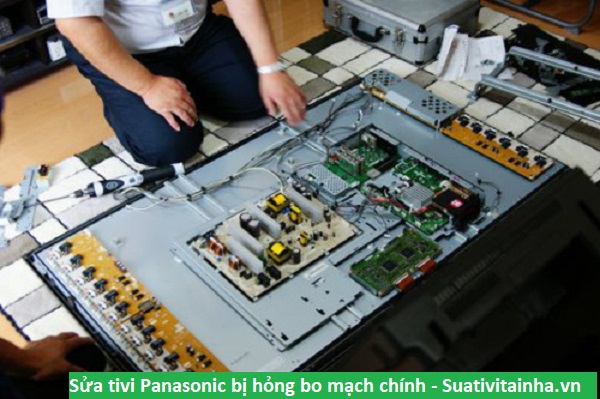 Sửa tivi Panasonic bị hỏng bo mạch chính Sửa tivi Panasonic bị hỏng bo mạch chính